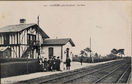 C. P. A. : 33 : LA HUME Près D'Arcachon : La Gare, Animé - Other Municipalities