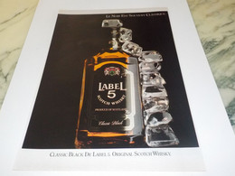 ANCIENNE  PUBLICITE CLASSIC BLACK DE LABEL 1990 - Alcools