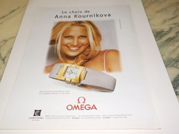 PUBLICITE LE CHOIX ANNA KOURNIKOVA  MONTRE OMEGA 2001 - Otros & Sin Clasificación