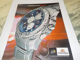 ANCIENNE PUBLICITE  EDITION SPECIALE MONTRE FESTINA   2004 - Autres & Non Classés