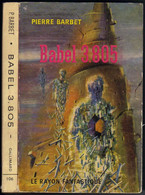 LE RAYON FANTASTIQUE N° 106 " BABEL 3.805  " BARBET DE 1962 - Le Rayon Fantastique