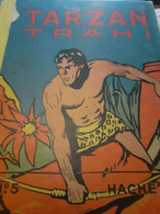 TARZAN Trahi EDGAR RICE BURROUGHS Hachette 1938 - Tarzan