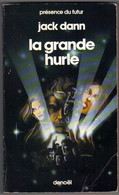 PRESENCE DU FUTUR N° 417 " LA GRANDE HURLE   " DANN  DE  1986 - Présence Du Futur