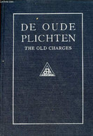 De Oude Plichten (the Old Charges). - Collectif - 1946 - Sonstige & Ohne Zuordnung