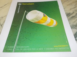 PUBLICITE  L ESPRIT  BIERE PAR HEINEKEN 2004 - Alcools