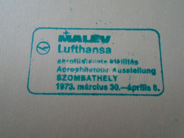 D189179    Hungary  SZOMBATHELY 1973 Lufthansa - MALEV Airlines Airline Expo - Other & Unclassified