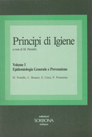 Libro M. PONTELLO PRINCIPI D'IGIENE 1990  2 VOLUMI - Medicina, Psicología