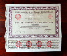 SOCIETE ALSACIENNE DES TISSAGES GROS-ROMAN - Bon De Jouissance Au Porteur - Textile