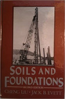 Libro CHENG LIU J.B. EVETT SOILS AND FUNDATION - 1987 2a EDIZIONE - Arte, Architettura