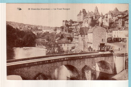 Uzerche  Le Pont Turgot - Uzerche
