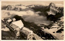 Gasthaus Säntis - Blick Auf Altmann (204) - Autres & Non Classés