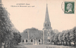 ACQUIGNY (Eure) - L'Eglise Et Le Monument Aux Morts 1914-1918 - Acquigny