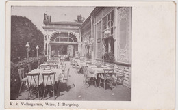 ÖSTERREICH - AUSTRIA -Wien - Vienna - Burgring - K.k.Volksgarten (Restaurant Und Cafe)- Alte Ansichtskarte 1916 - Ringstrasse