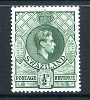 Swaziland 1938-54 King George VI - ½d Green - P.13½ X 14 - HM (SG 28a) - Swasiland (...-1967)