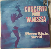 PIERRE ALAIN DAVID CONCERTO POUR VANESSA - Instrumental