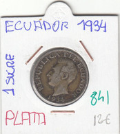 CR0841 MONEDA ECUADOR 1 SUCRE 1934 PLATA 12 - Equateur