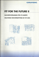 2 Fascicules - Crundig - Service Online. Simple. Fast. Et Fit For The Future II - Solutions Pour La Modernisation ... - Fernsehgeräte