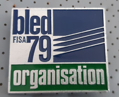 Bled 8th World Rowing Championship FISA 1979 ORGANISATION Badge Pin Yugoslavia Size 45x45mm Bertoni MIlano - Rowing