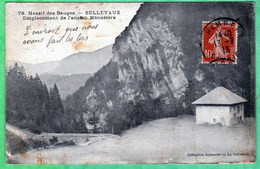 79 - BELLEVAUX - EMPLACEMENT DE L'ANCIEN MONASTERE - Bellevaux