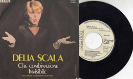 DELIA SCALA RARO 45 Giri PROMO SIGLA TV DEL 1979 CHE COMBINAZIONE / INVISIBILE - Ediciones Limitadas