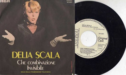 DELIA SCALA RARO 45 Giri PROMO SIGLA TV DEL 1979 CHE COMBINAZIONE / INVISIBILE - Editions Limitées