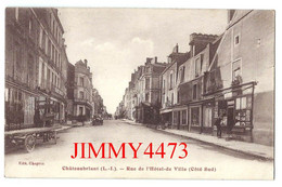 CPA - CHATEAUBRIANT En 1931 - Rue De L'Hôtel De Ville ( Côté Sud ) Loire Inf. - Edit. Chapron - Châteaubriant