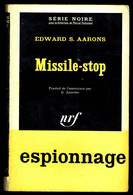 "Missile-stop" - Par Edward S. AARONS - Série Noire N° 861 - GALLIMARD - 1964. - Otros & Sin Clasificación