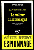 "Le Voleur Insomniaque" - Par Lawrence BLOCK - Série Noire N° 1141 - GALLIMARD - 1967. - Altri & Non Classificati