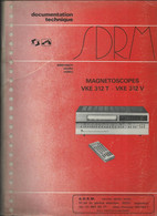 Documentation Technique - S.D.R.M. - Magnétoscopes VKE 312T - VKE 312V - Fernsehgeräte