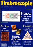 TIMBROSCOPIE N°85 (11/1991) - Type Sage - Monaco - Levées Exceptionnelles - Triangulaires - French (from 1941)