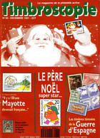 TIMBROSCOPIE N°86 (12/1991) - Père Noël - Guerre D'Espagne - Mayotte - Préhistoire - Pigeon-grammes - Français (àpd. 1941)