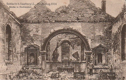 AK Kirche In Hochwalsch - Schlacht Bei Saarburg I.L. - 1914 - Feldpost Reserve Lazarett Saarburg 1915 (59893) - Lothringen