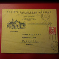 LETTRE SOCIETE CANINE DE LA MOSELLE METZ POUR ST QUIRIN - Covers & Documents