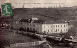 CHATILLON-SUR-CHALARONNE    ( AIN )   ECOLE SUPERIEURE DE FILLES - Châtillon-sur-Chalaronne