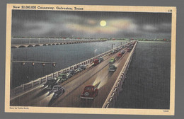 New $ 2.000.000 Causeway, Galveston, Texas (A10p18) - Galveston