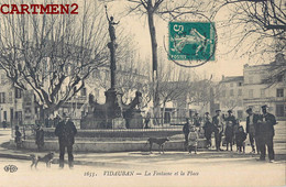 VIDAUBAN LA FONTAINE ET LA PLACE TRES ANIMEE 83 VAR - Vidauban