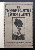 Lithuanian Book / 2 Books / Iš Tamsios Praeities į šviesią Ateitį 1923 - Livres Anciens