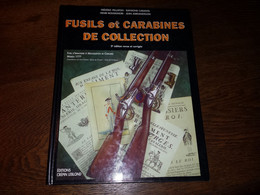 Fusils Et Carabines De Collection - Decorative Weapons