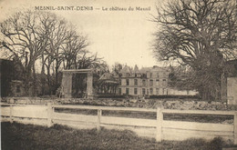 LE MESNIL SAINT DENIS - LE CHATEAU DU MESNIL - Le Mesnil Saint Denis