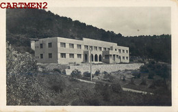 SAINT-ZACHARIE COLONIE SCOLAIRE DE LA VILLE DE TOULON 83 VAR - Saint-Zacharie