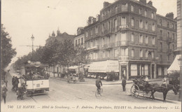 76 :  Le Havre : Hotel  De Strasbourg , Tramway   ///  Réf. Mars. 22 / N° 19.295 - Gare