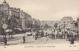 76 :  Le Havre :  Cours De La République    ///  Réf. Mars. 22 / N° 19.297 - Gare