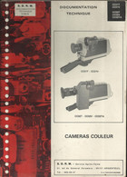 S.D.R.M. Documentation Technique Vidéo - Caméras Couleur - CC01T - CC01V -- CC02 T - CC02V - CC02TA - Caméscope