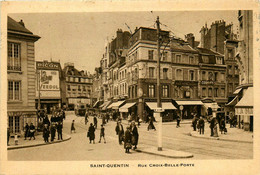 St Quentin * La Rue Croix Belle Porte * Tram Tramway * Commerces Magasins - Saint Quentin