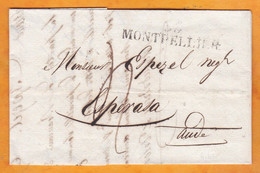 1822 - Marque Postale 33  Montpellier, Hérault Sur Lettre  Pliée Vers Esperaza , Aude - Espezel  /  Rigaud - 1801-1848: Vorläufer XIX