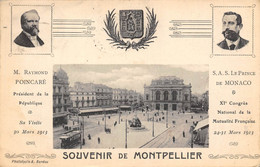 34-MONTPELLIER-SOUVENIR - MR POINCARÉ- S.A.S LE PRINCE DE MONACO - Montpellier