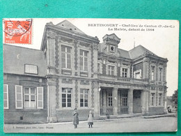 62 , Bertincourt, La Mairie En 1909 - Bertincourt