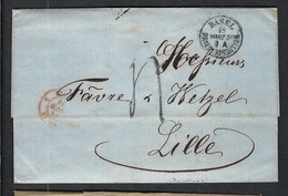 SUISSE PREPHIL.1859: LSC Du 18 Mars De Bâle (CAD) Pour Lille (France) Taxée  8 Décimes, CAD Rouge St Louis - ...-1845 Préphilatélie