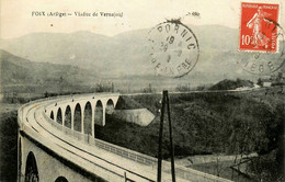 Foix * Viaduc De Vernajoul * Ligne Chemin De Fer - Foix