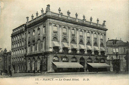 Nancy * Place Et Vue Sur Le Grand Hôtel - Nancy